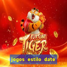 jogos estilo date ariane para android